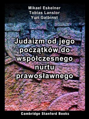 cover image of Judaizm od jego początków do współczesnego nurtu prawosławnego